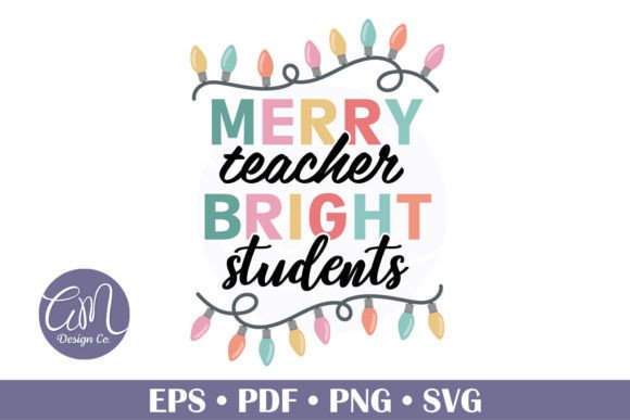 Christmas Teacher PNG SVG Graphics & Illustrations