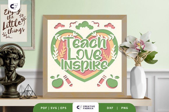Teach Love Inspire 3D SVG for Kids